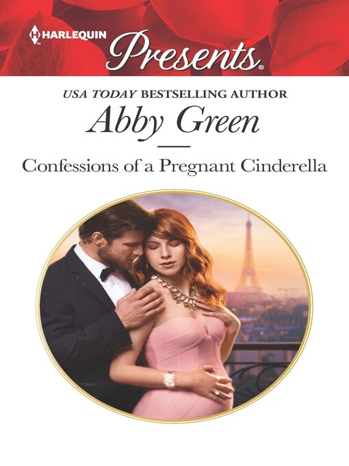 Title details for Confessions of a Pregnant Cinderella by Abby Green - Available